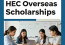 HEC Overseas Scholarships